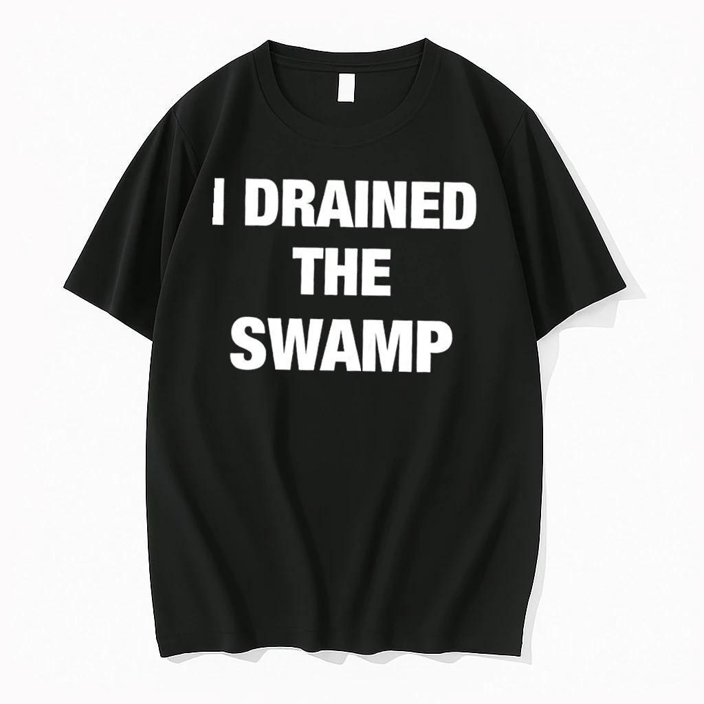 I Drained The Swamp Shirts