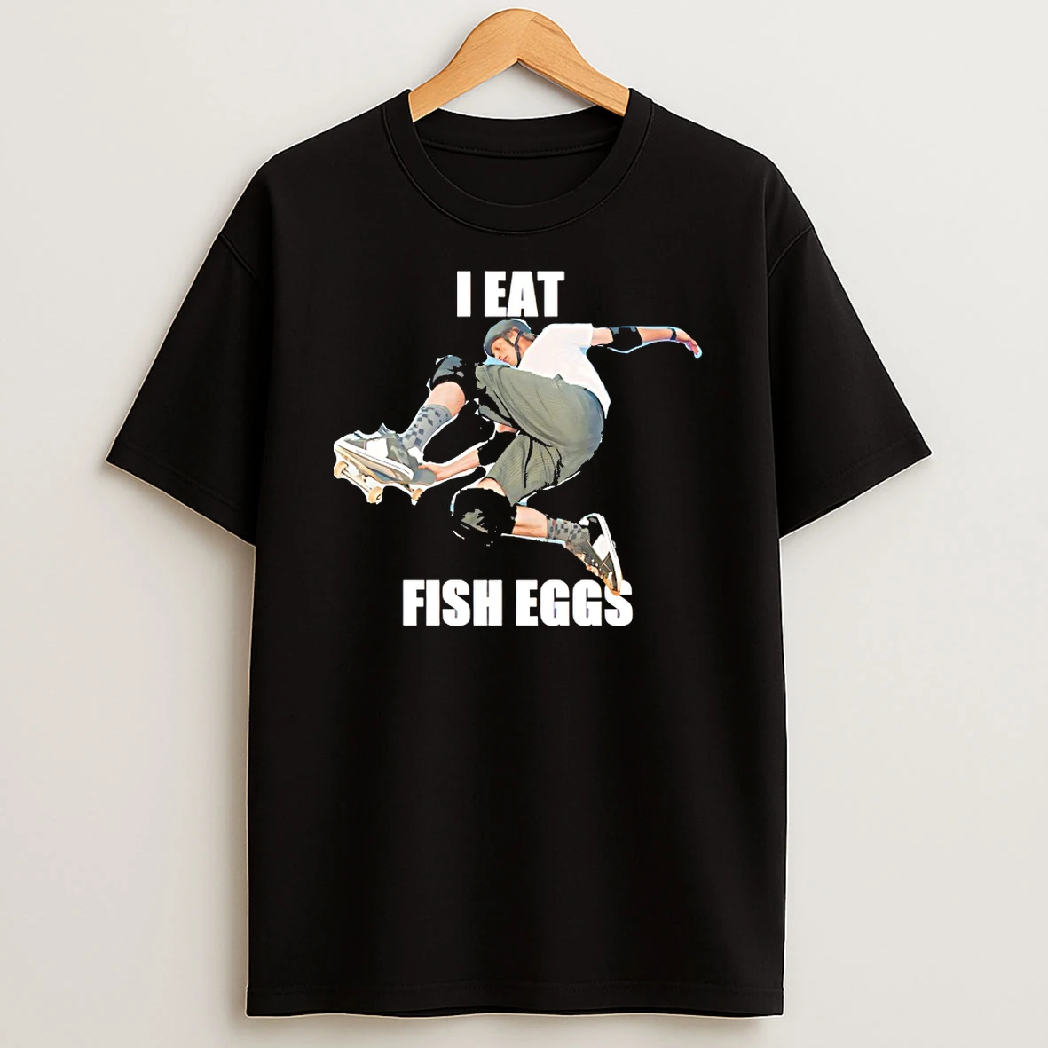 I Eat Fish Eggs Shirts
