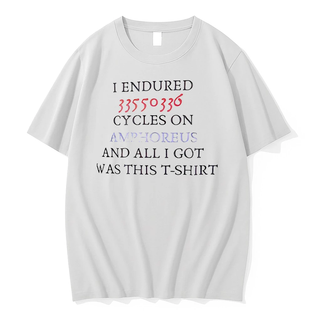 I Endured 33550336 Cycles On Amphoreus Shirts