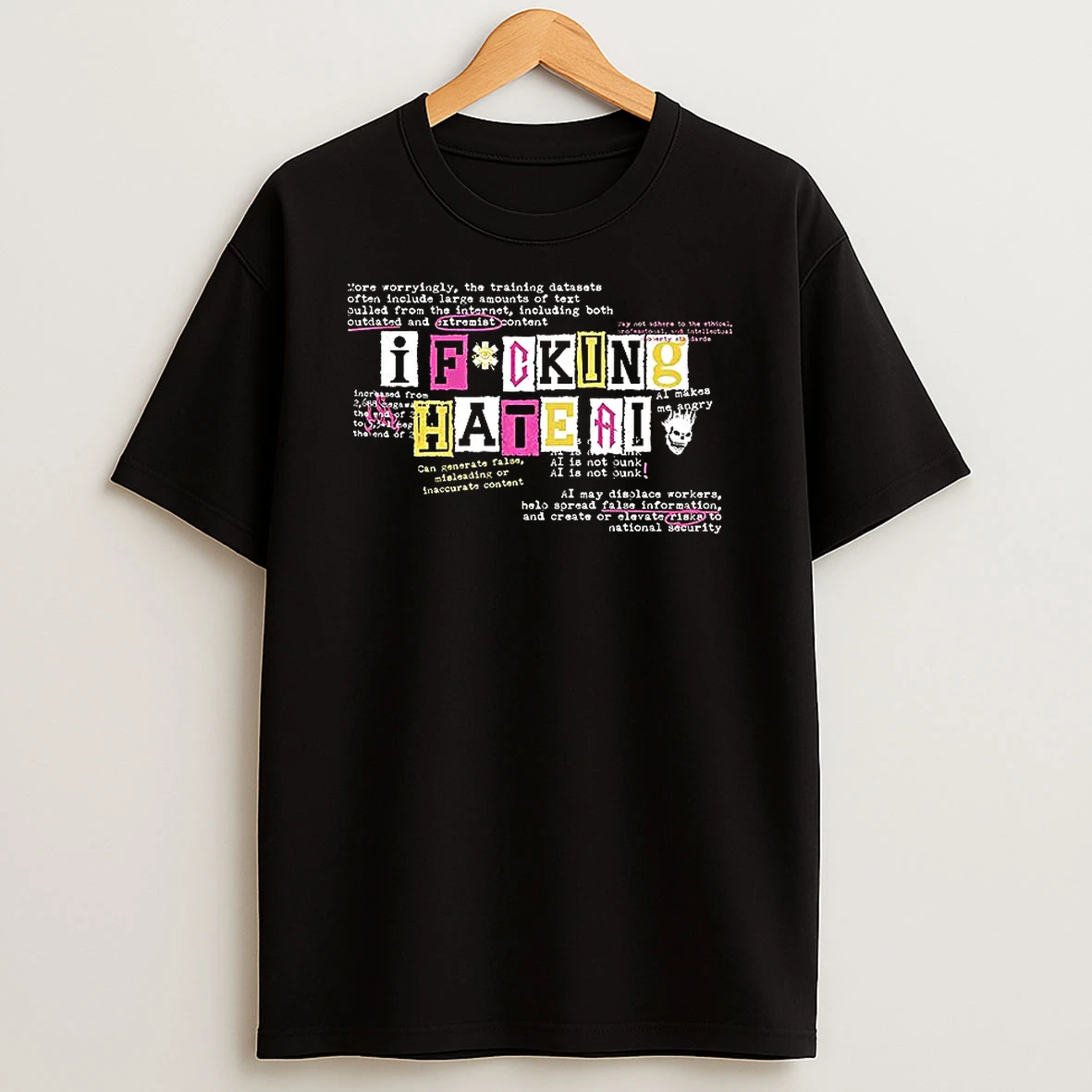 I Fucking Hate Ai Shirts