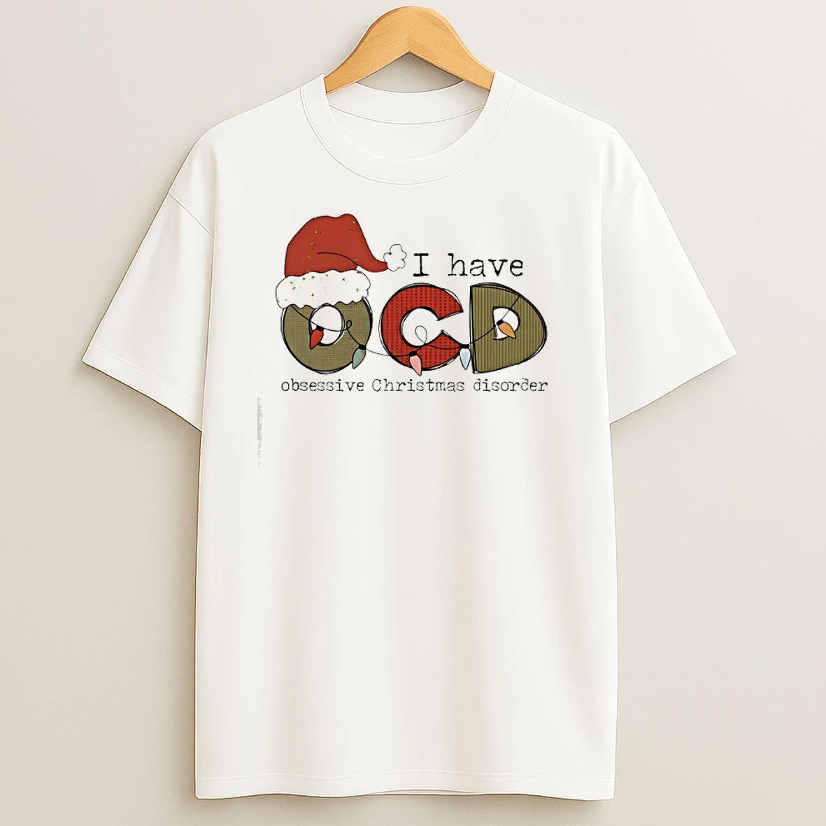 I Have Ocd Obsessive Christmas Disorder T Shirts