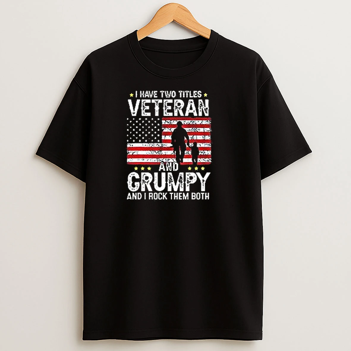 I Have Two Titles Veteran And Grumpy And I Rock Them Both Retro T Shirts