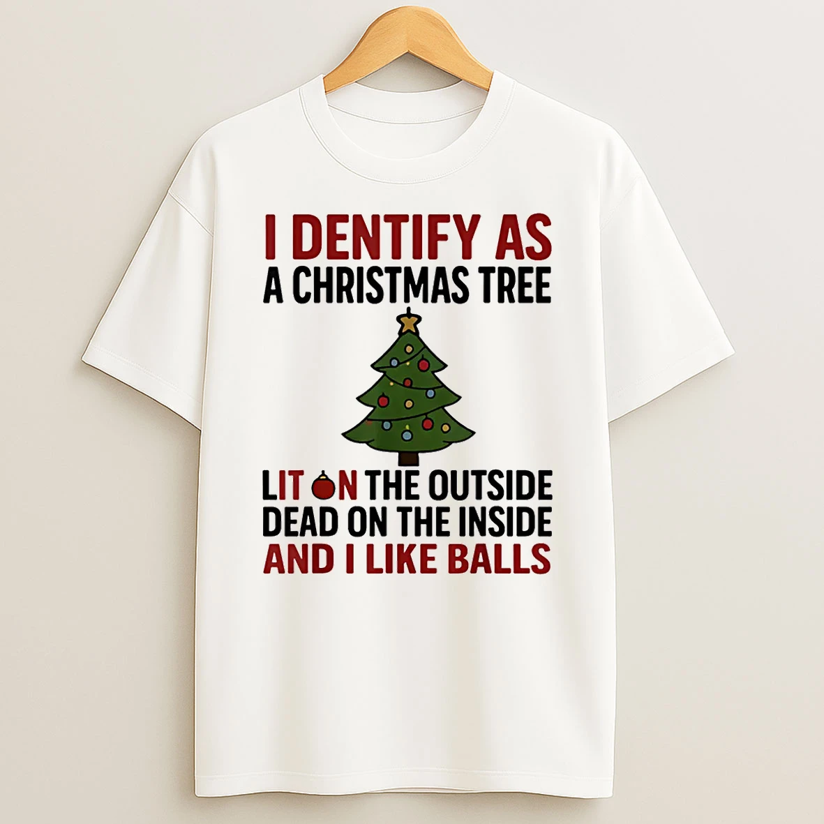 I Identify As A Christmas Tree Lit On The Outside Shirts