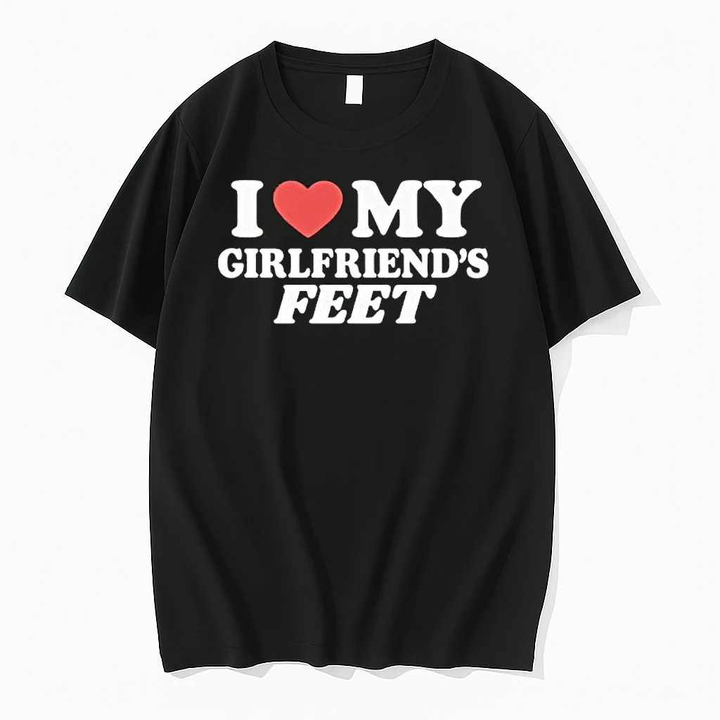 I Love My Girlfriends Feet Shirts