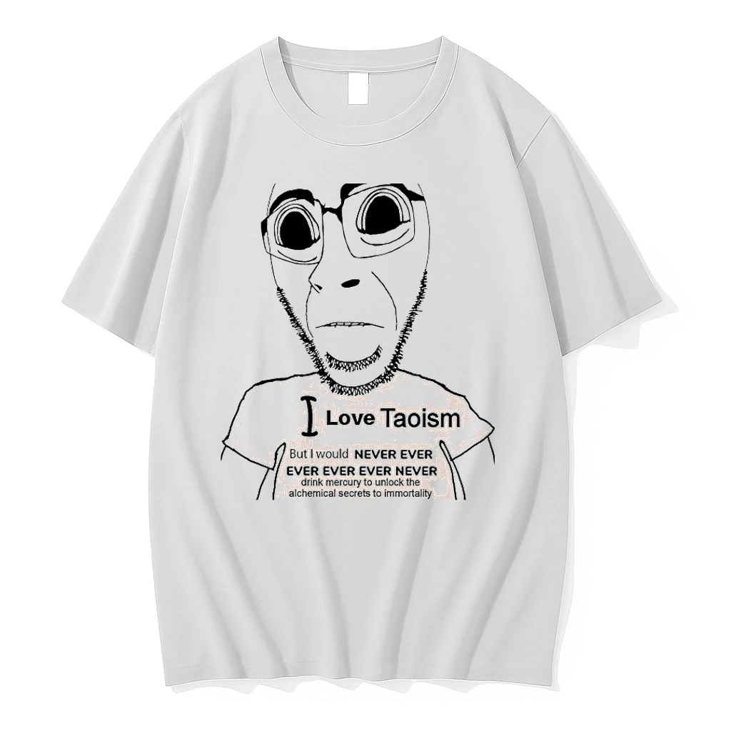 I Love Taoism But I Would Never Ever Shirts