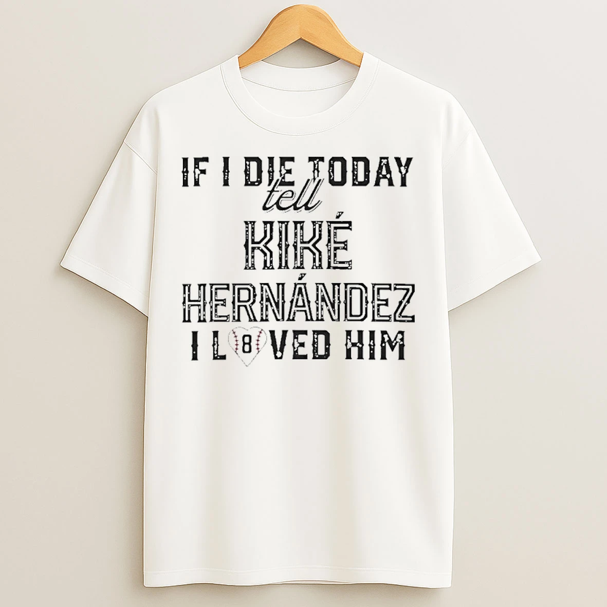 I Loved Him Kike Hernandez Premium T Shirts
