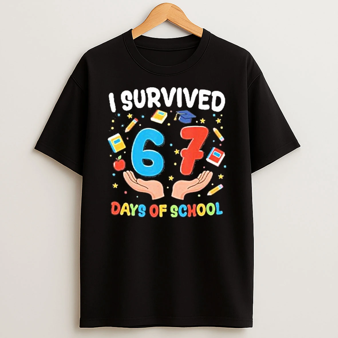 I Survived 67 Days Of School Shirts