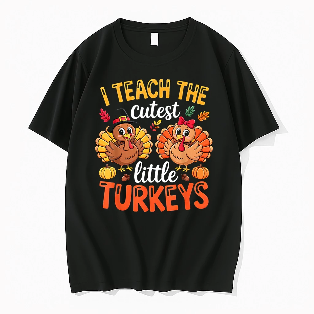I Teach The Cutest Little Turkeys Teacher Thanksgiving Shirts