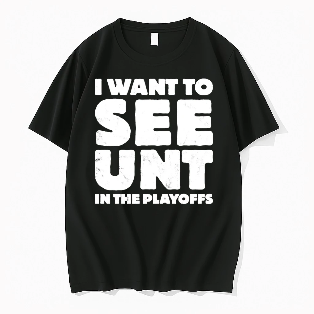 I Want To See Unt In The Playoffs Shirts