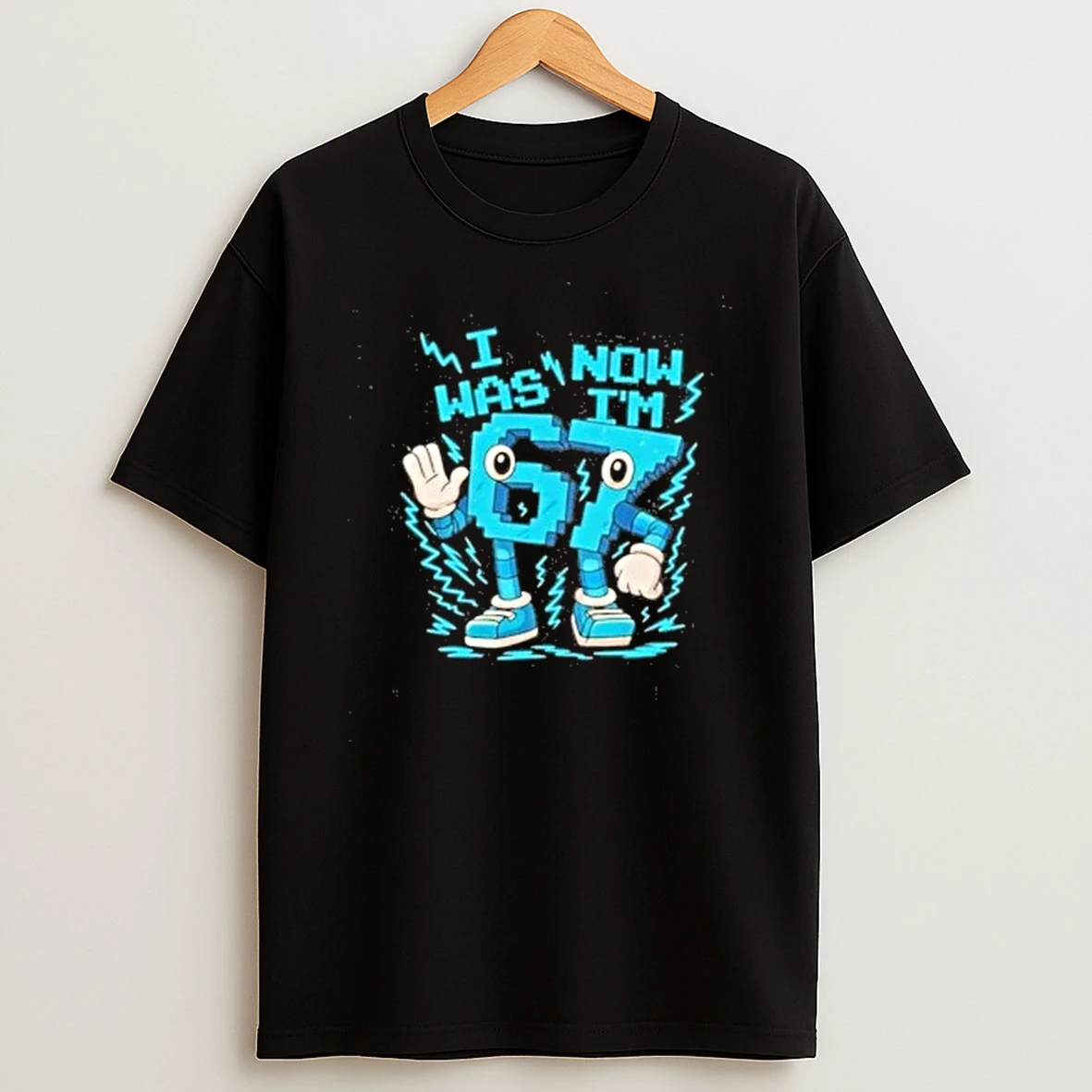 I Was 6 Now Im 7 67 Brainrot 2025 Shirts
