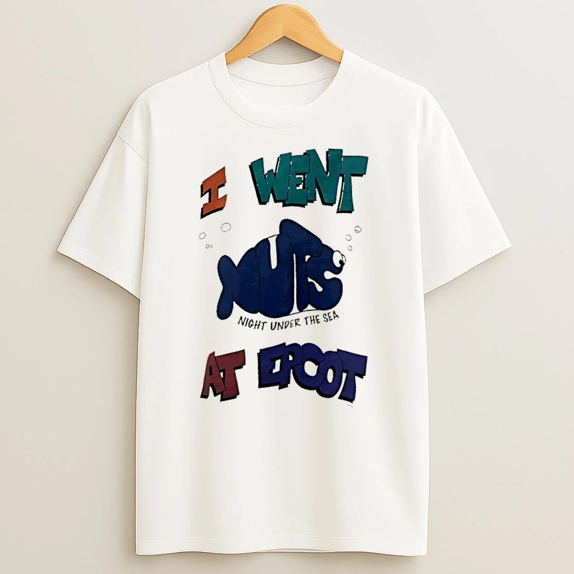 I Went Nuts Night Under The Sea Shirts