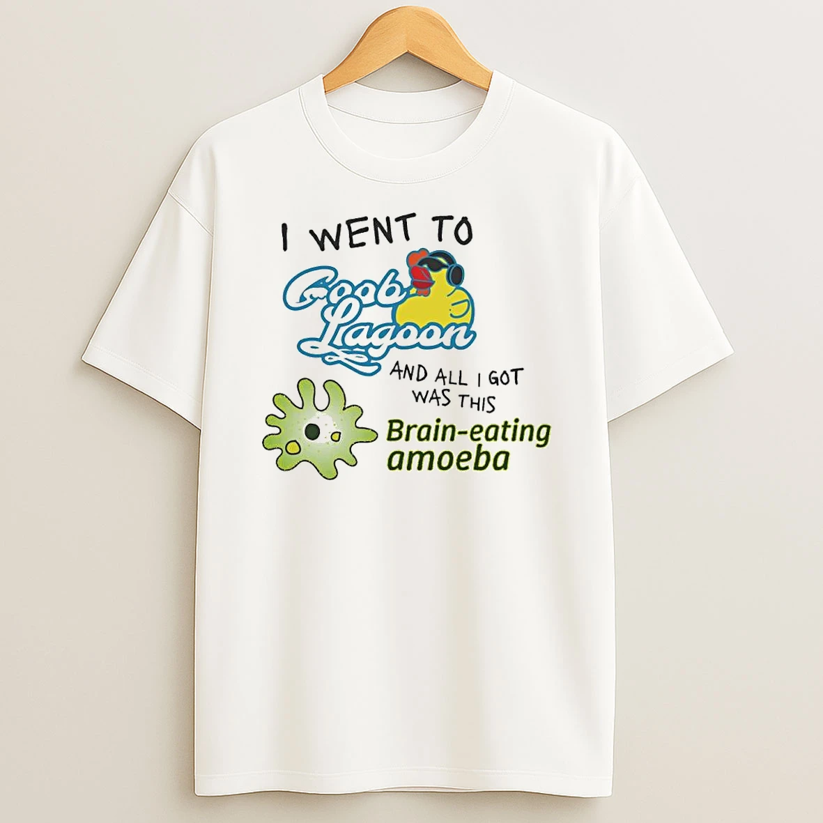 I Went To Goob Lagoon Shirts