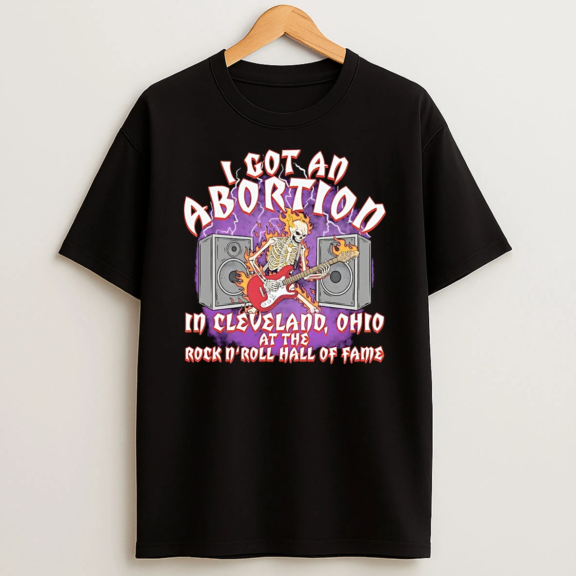 I Got An Abortion In Cleveland Ohio At The Rock N Roll Hall Of Fame Shirts