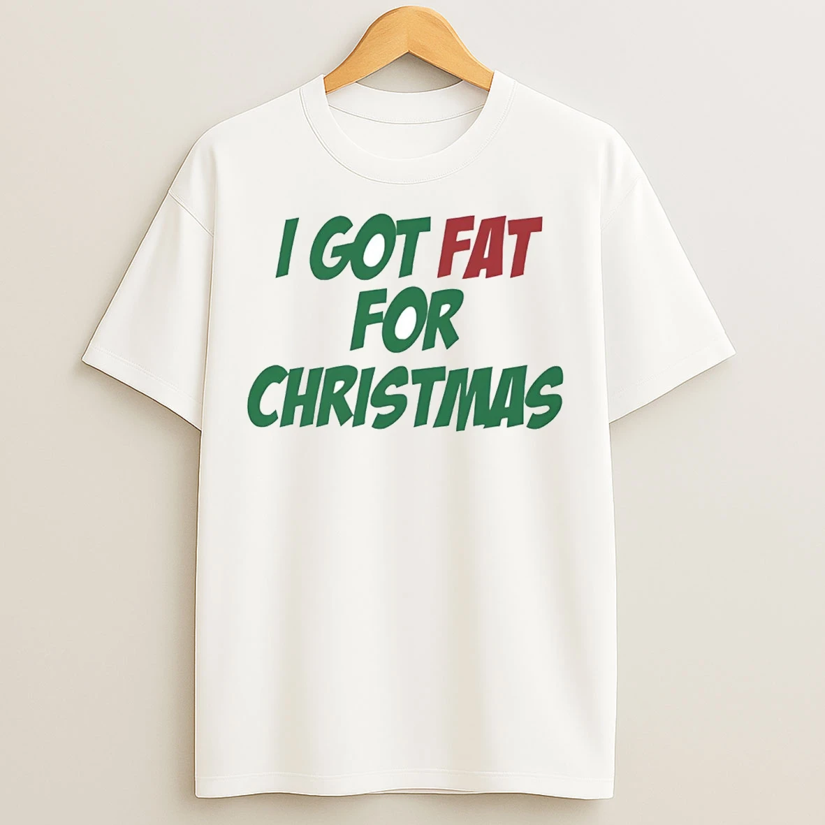 I Got Fat For Christmas T Shirts