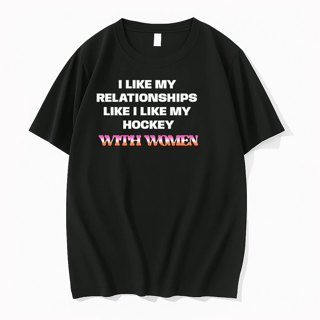 I Like My Relationships Like I Like My Hockey With Women Shirts