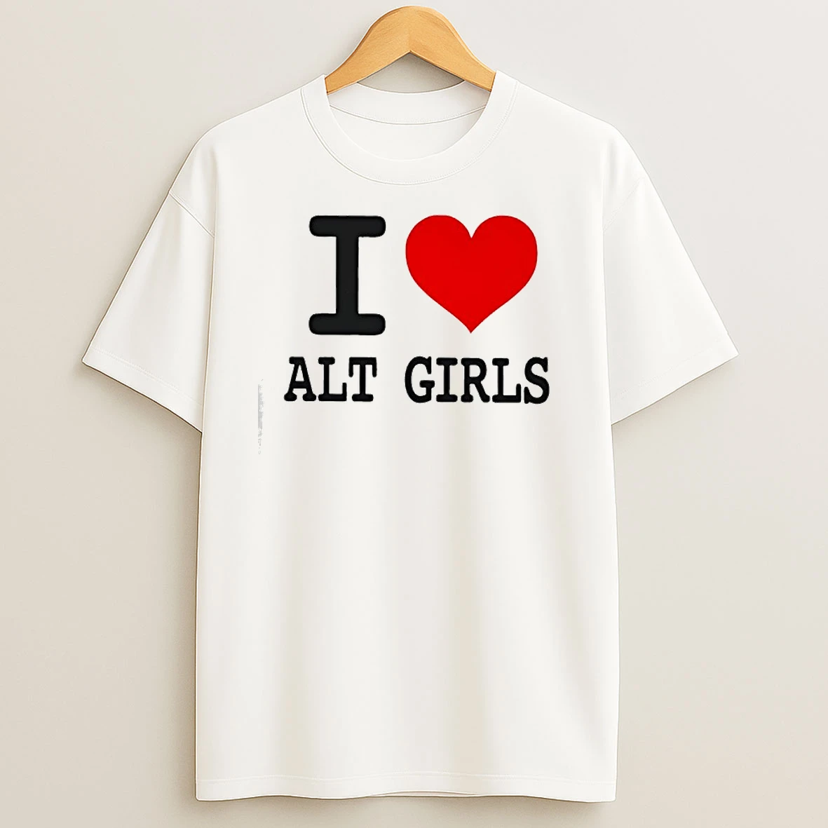 I Love Alt Girls Funny T Shirts