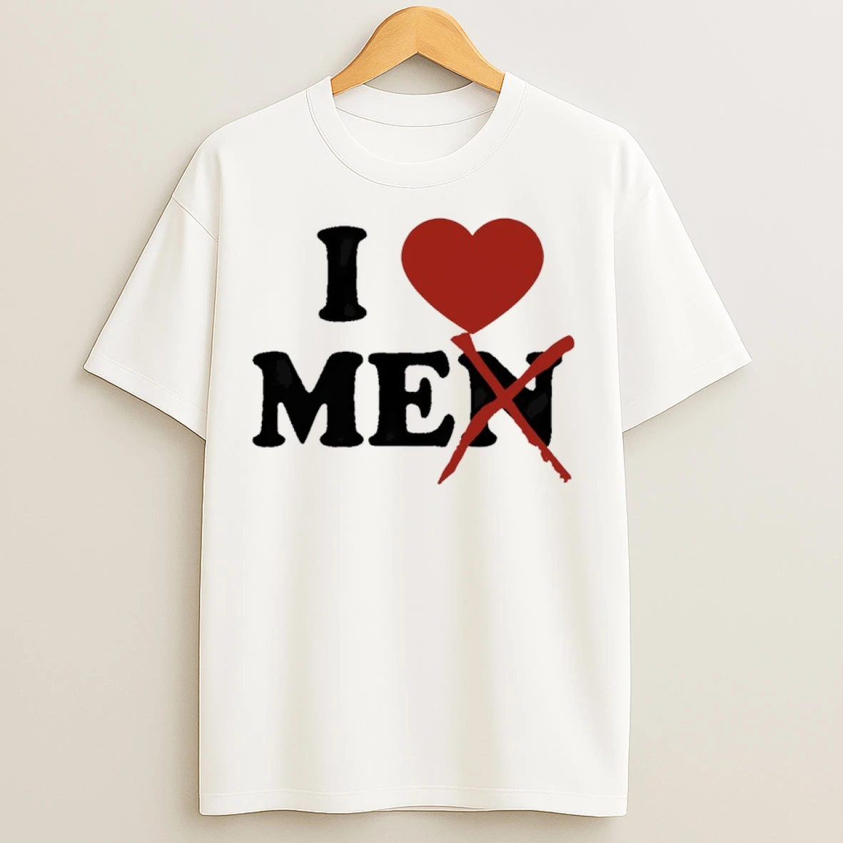 I Love Me Not Men T Shirts