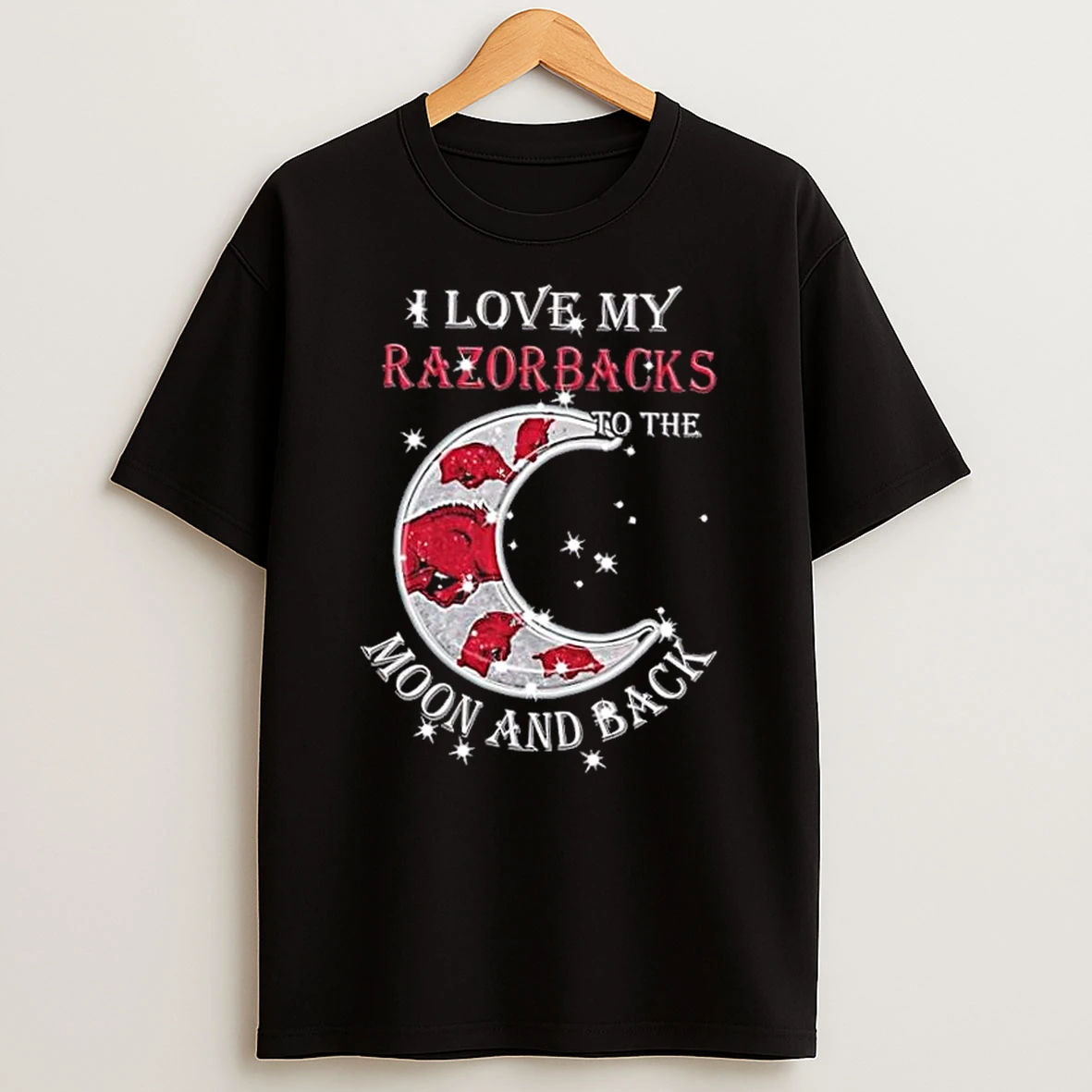 I Love My Arkansas Razorbacks To The Moon And Back Shirts