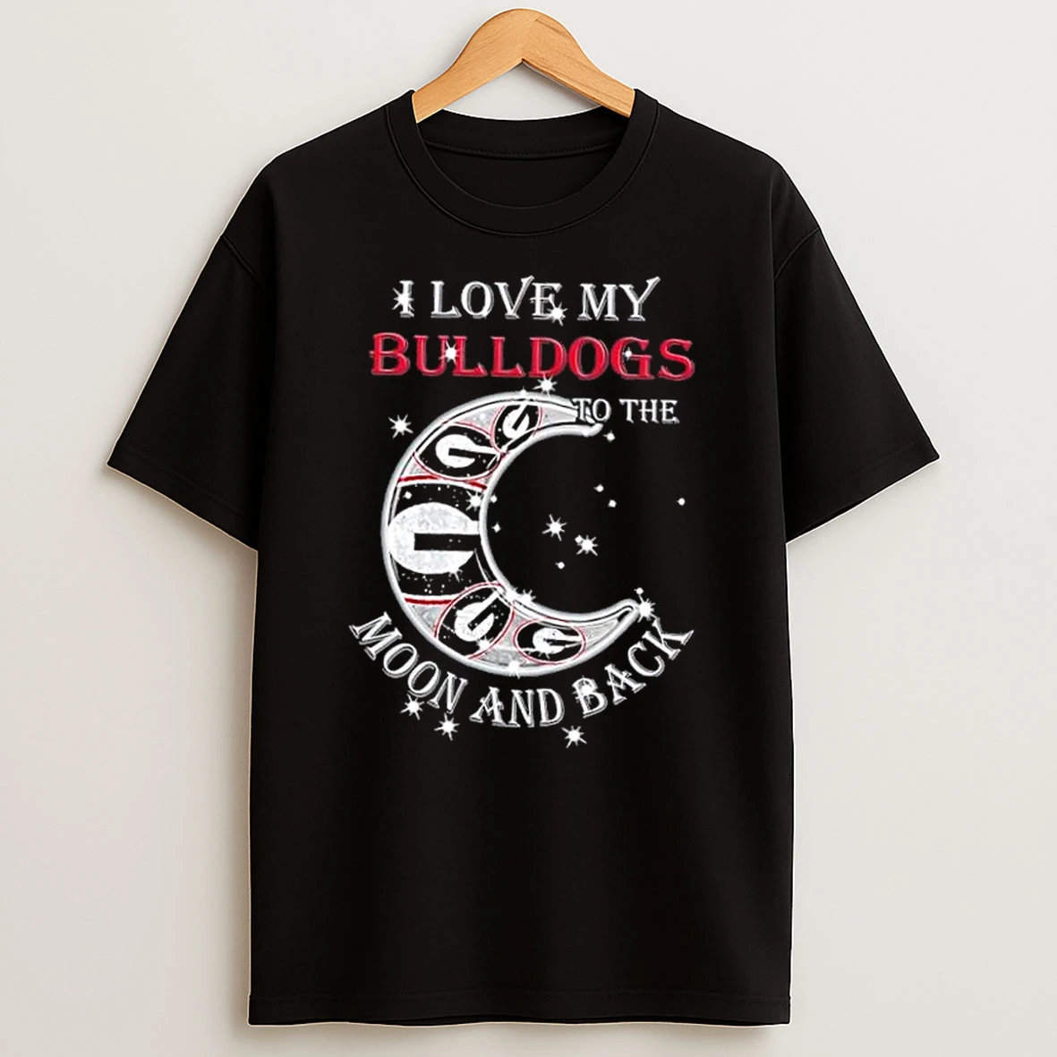 I Love My Georgia Bulldogs To The Moon And Back Shirts