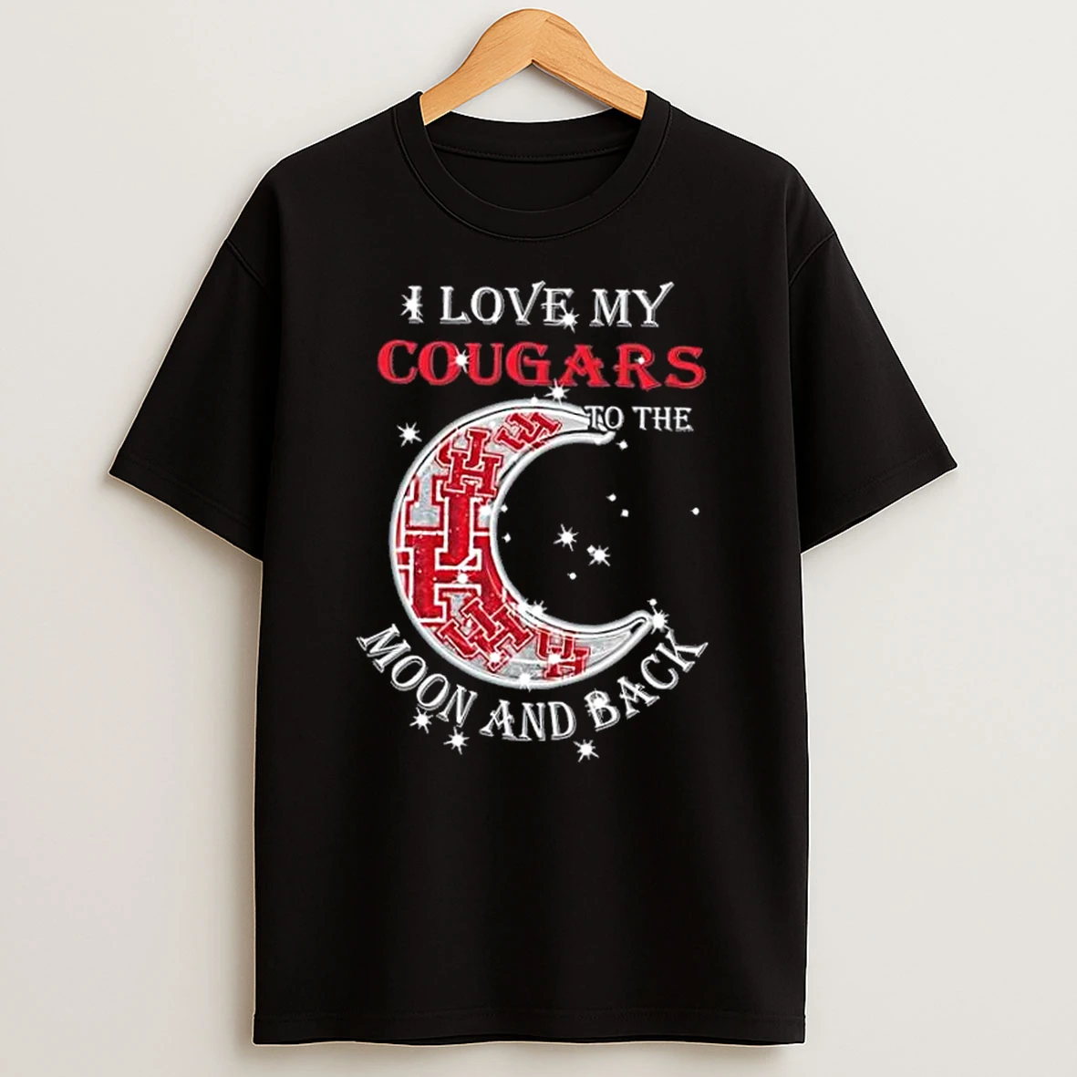 I Love My Houston Cougars To The Moon And Back Shirts