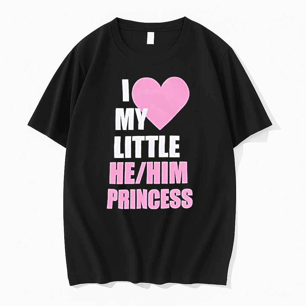I Love My Little He Or Him Princess Shirts