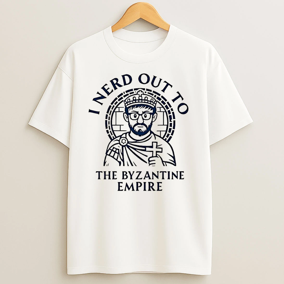 I Nerd Out To The Byzantine Empire History Buff T Shirts
