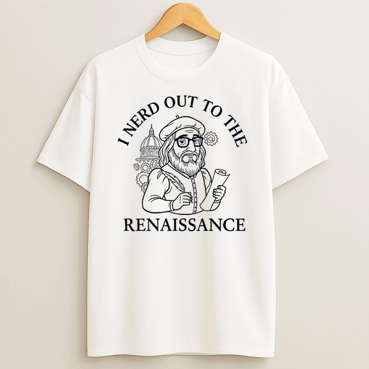 I Nerd Out To The Renaissance History Buff Shirts