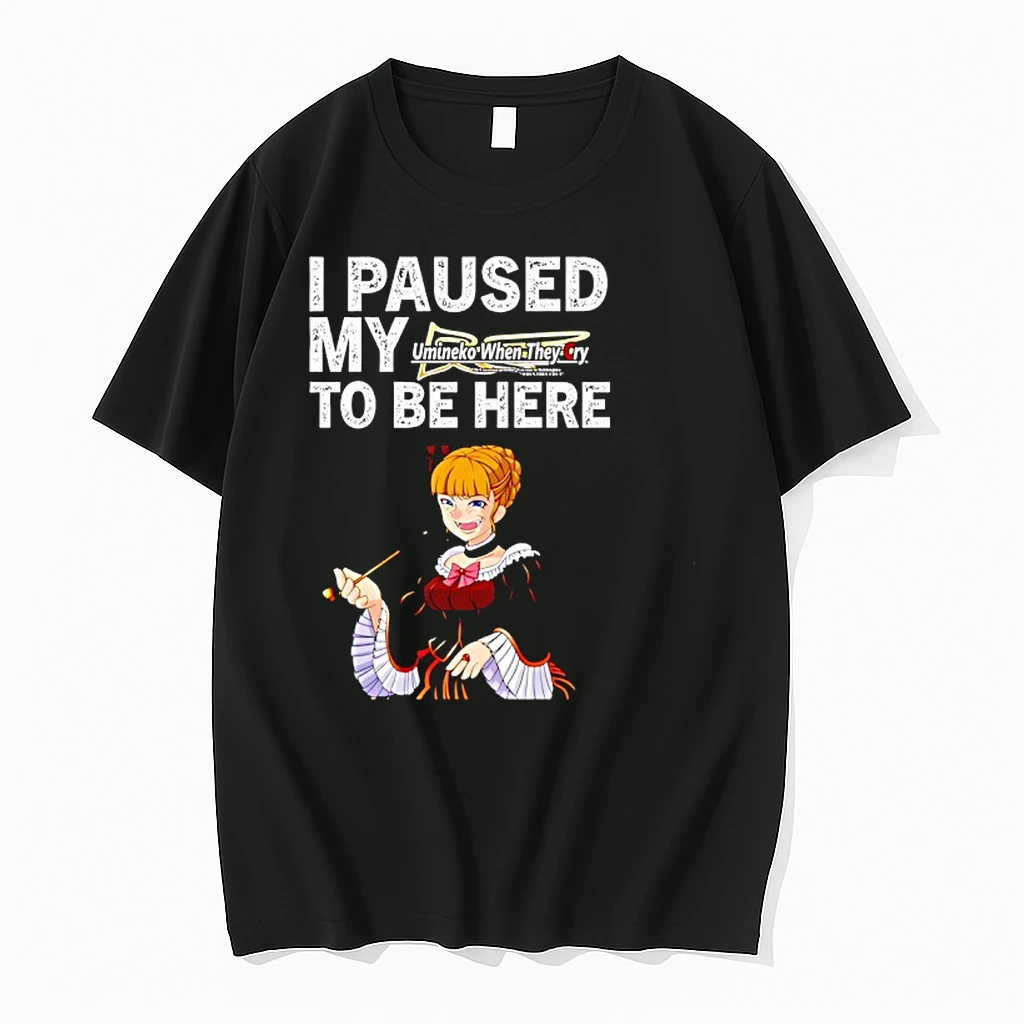 I Paused My Umineko When They Cry To Be Here Anime Shirts