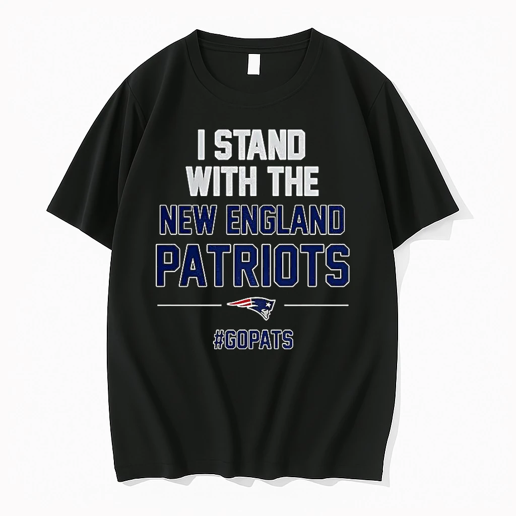 I Stand With Me New England Patriots Go Pats Shirts