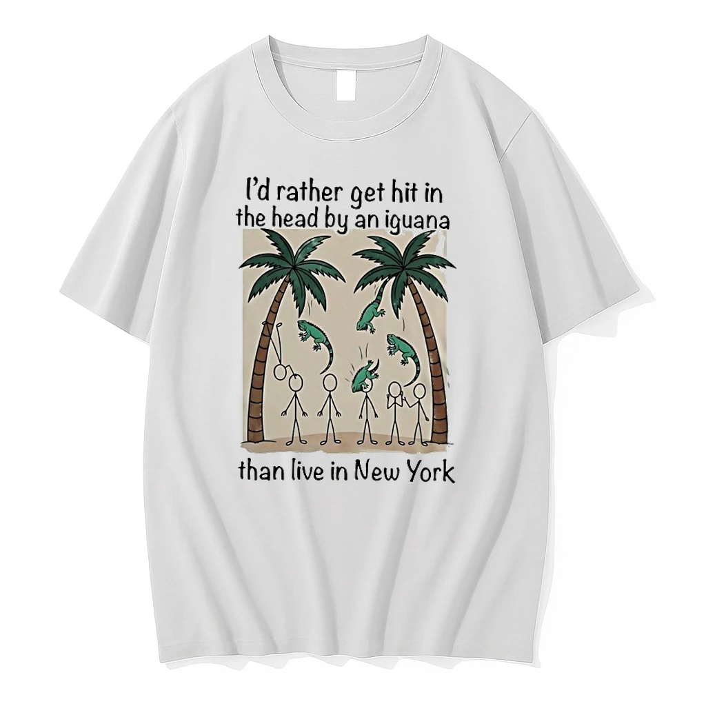 Id Rather Get Hit In The Head By An Iguana Than Live In New York Shirts