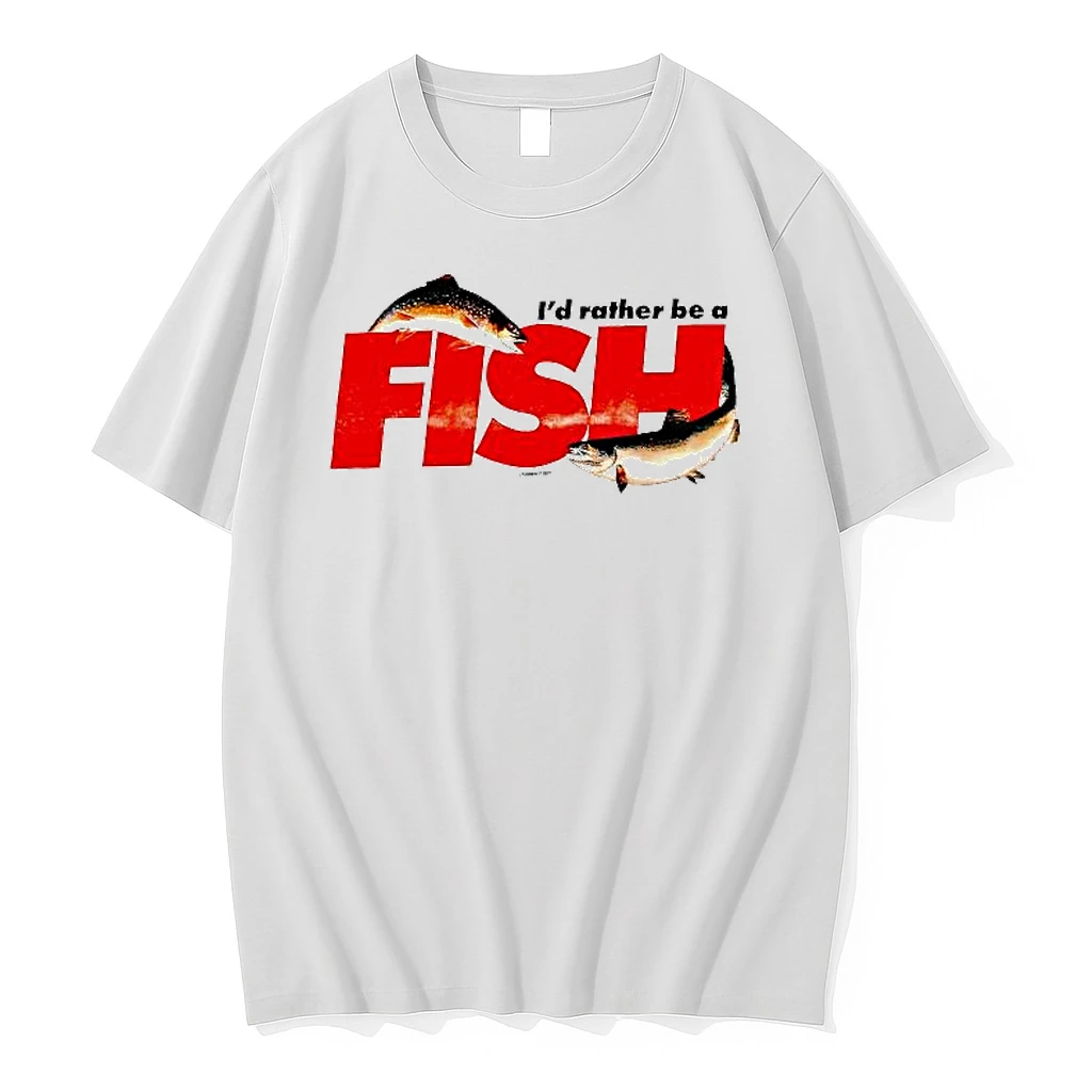 Id Rather Be A Fish Shirts