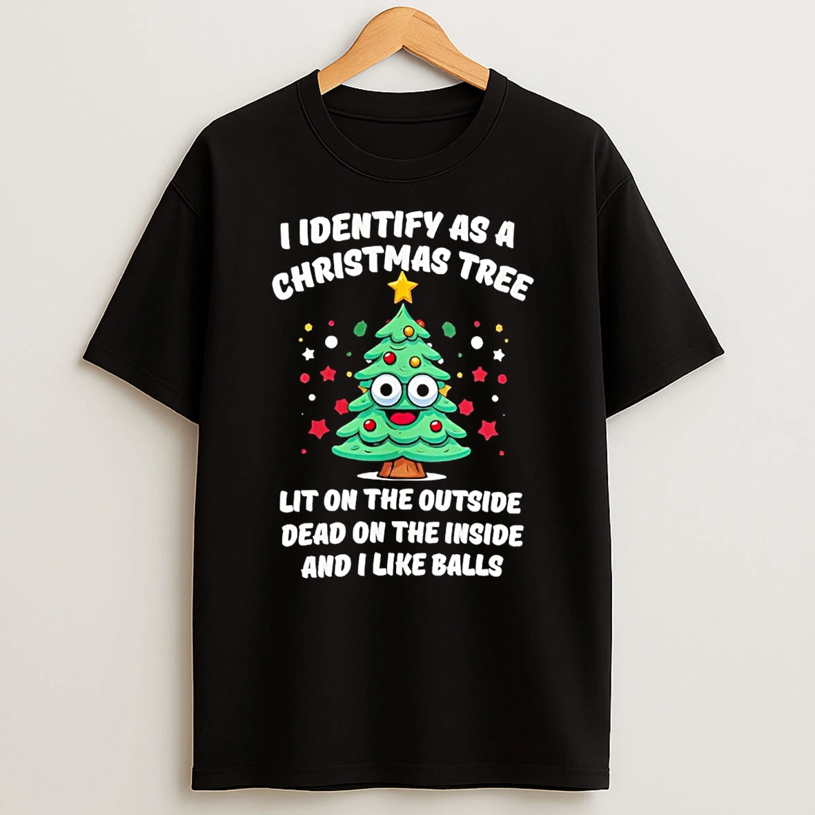 Identify As A Christmas Tree Lit On The Outside Dead On The Inside Shirts