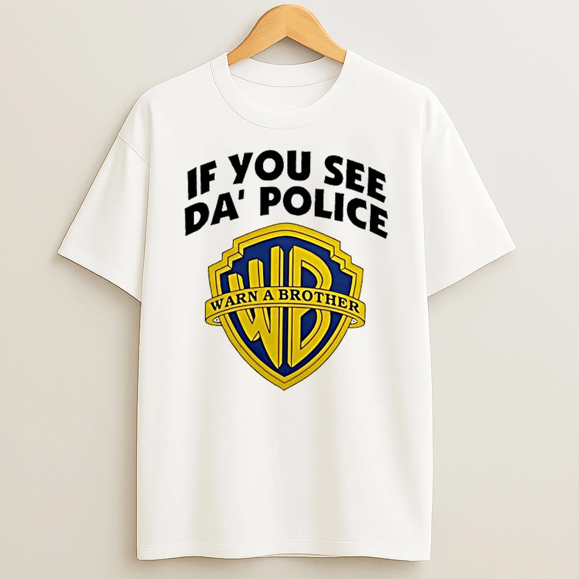If You See A Sniper On The Roof Warn A Brotha Shirts