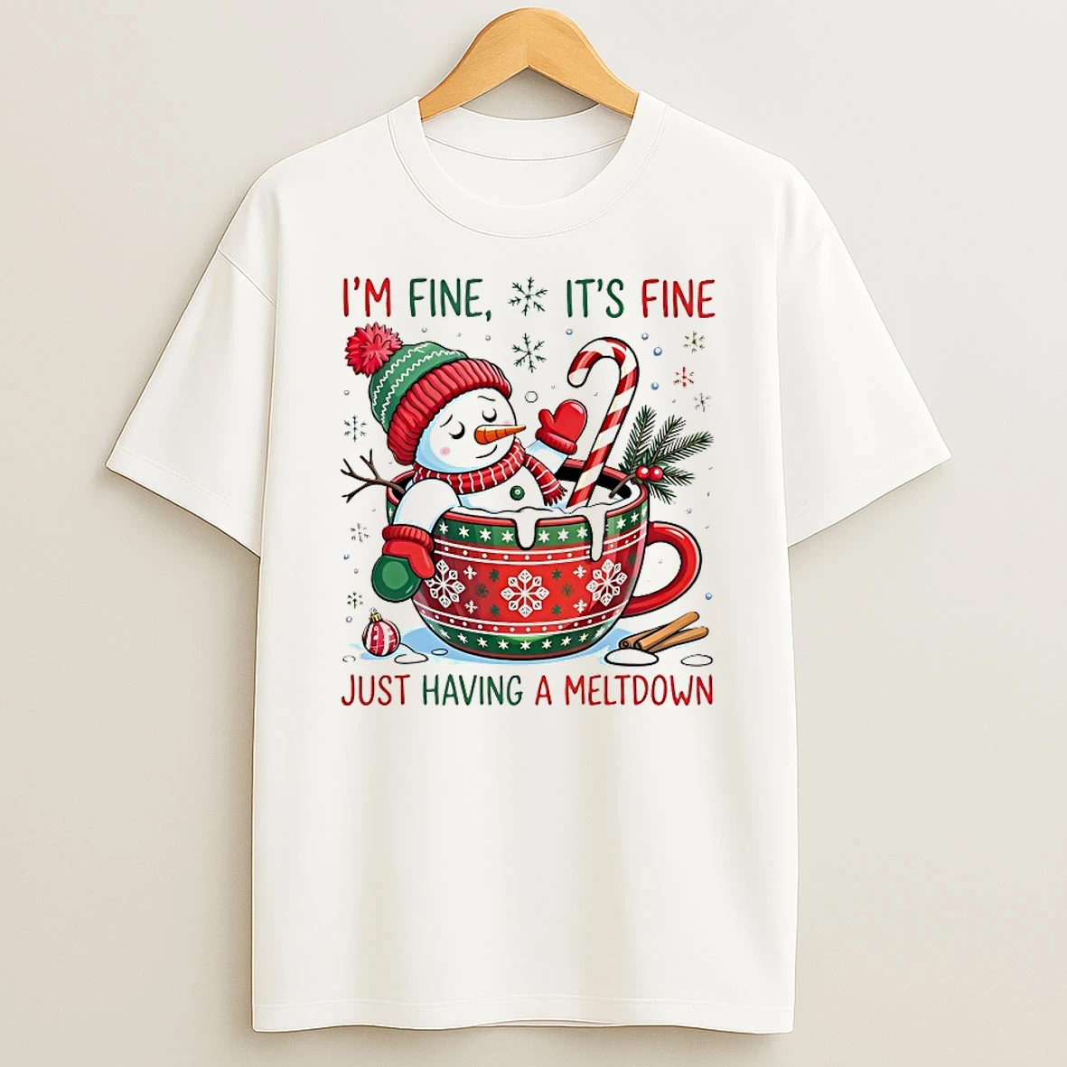 Im Fine Its Fine Just Having A Meltdown Snowman Christmas Shirts