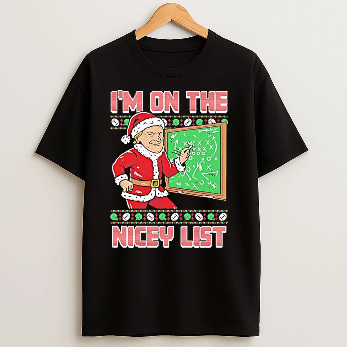 Im On The Nicey List Ugly Christmas T Shirts