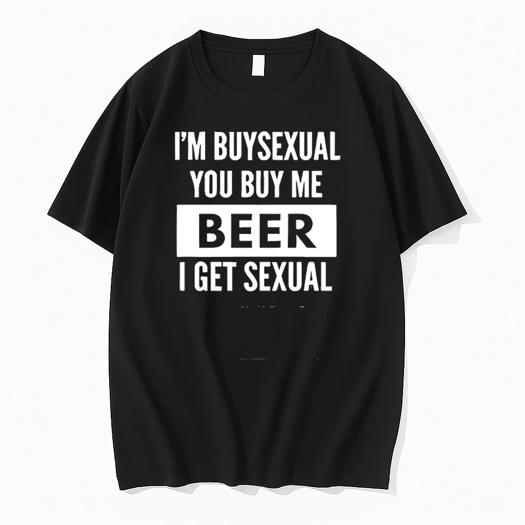 Im Buysexual You Buy Me Beer I Get Sexual Shirts