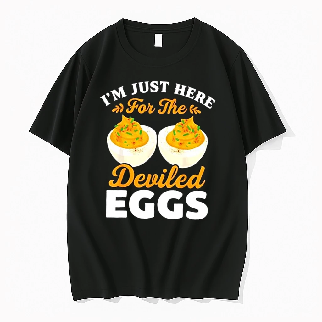 Im Just Here For The Deviled Eggs Shirts