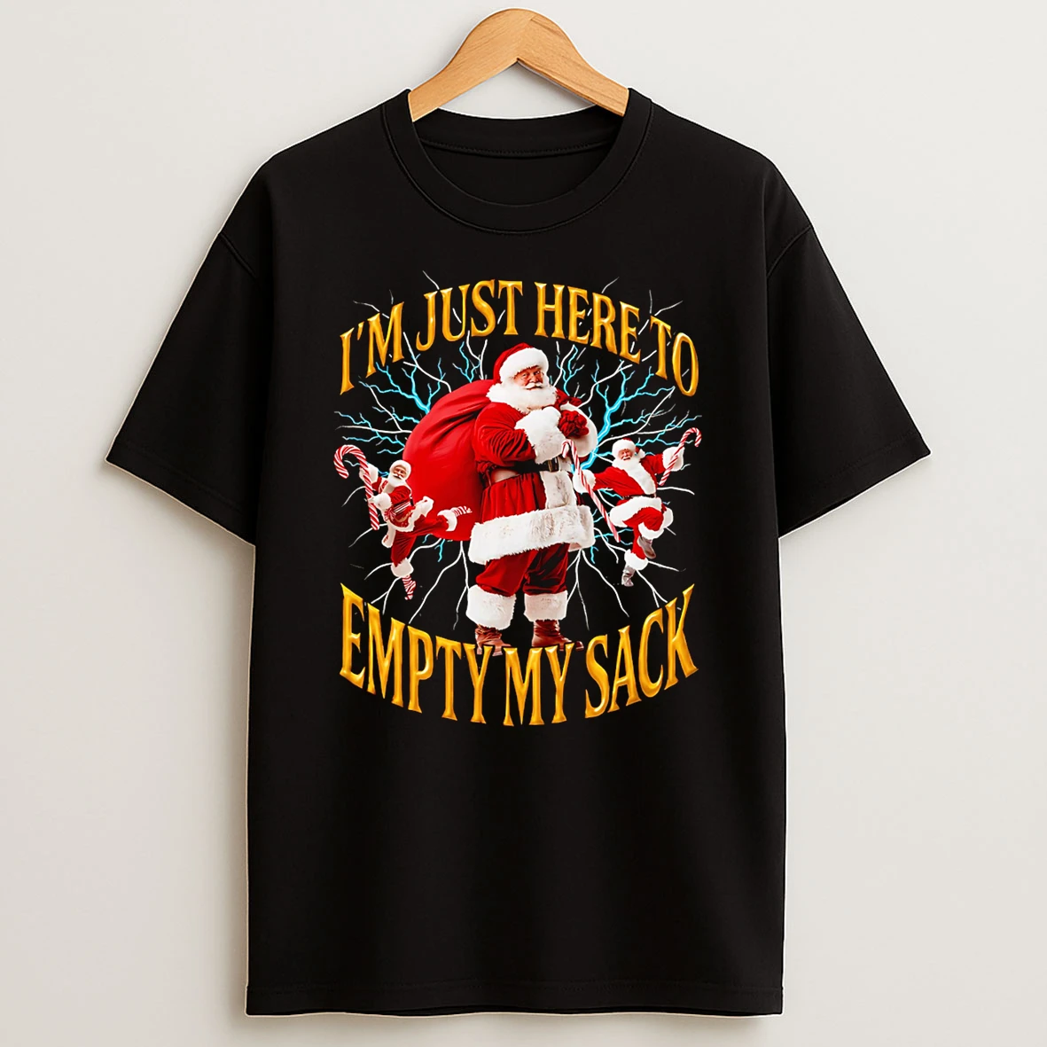 Im Just Here To Empty My Sack Santa Shirts
