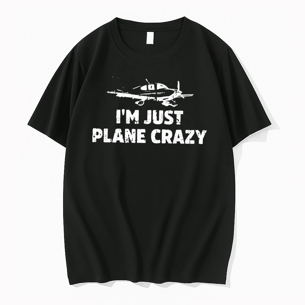 Im Just Plane Crazy Funny Airplane Pilots Shirts
