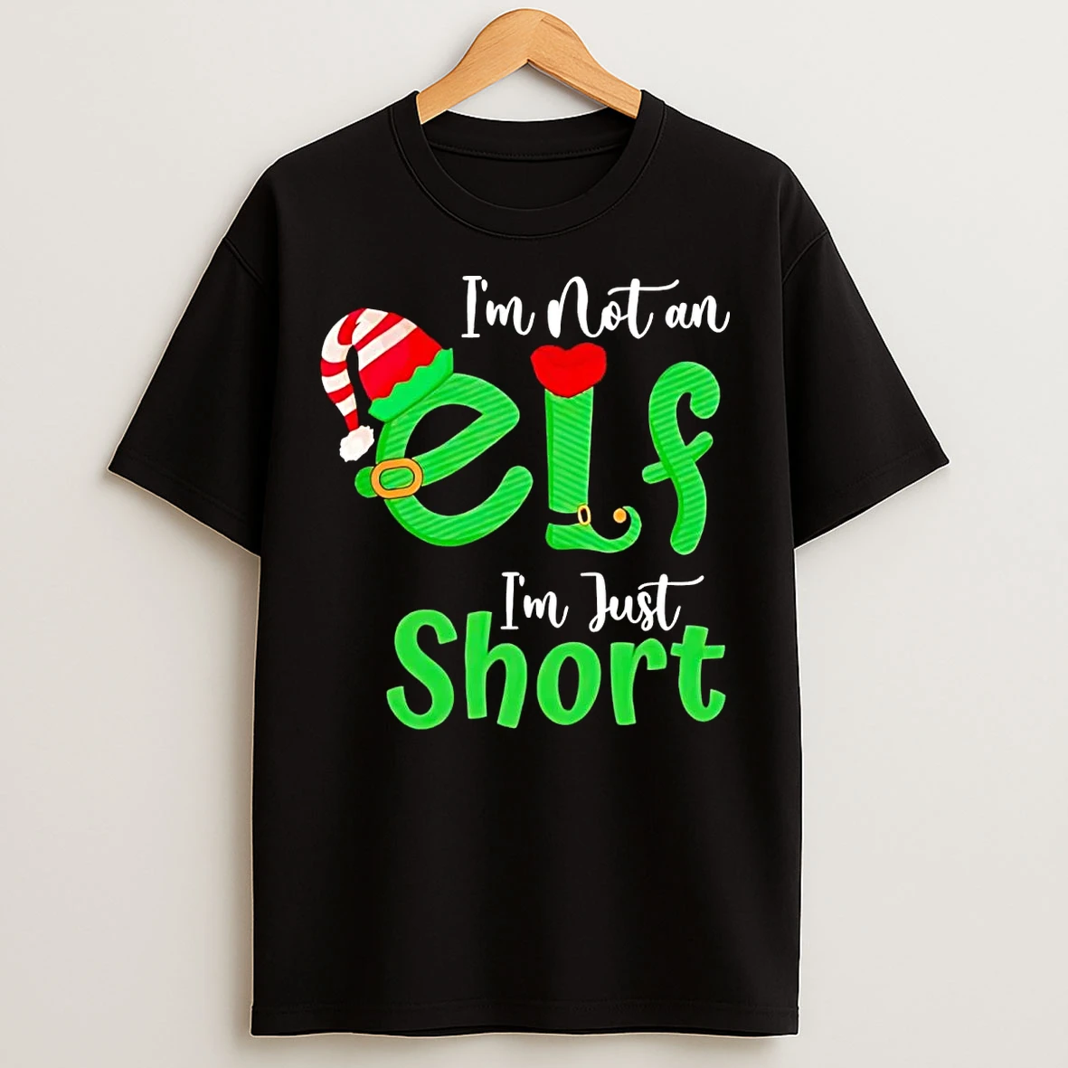 Im Not An Elf Im Just Short Christmas T Shirts