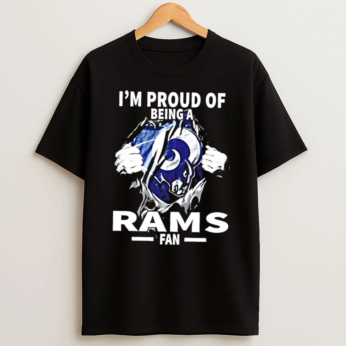 Im Proud Of Being A Los Angeles Rams Fan Shirts