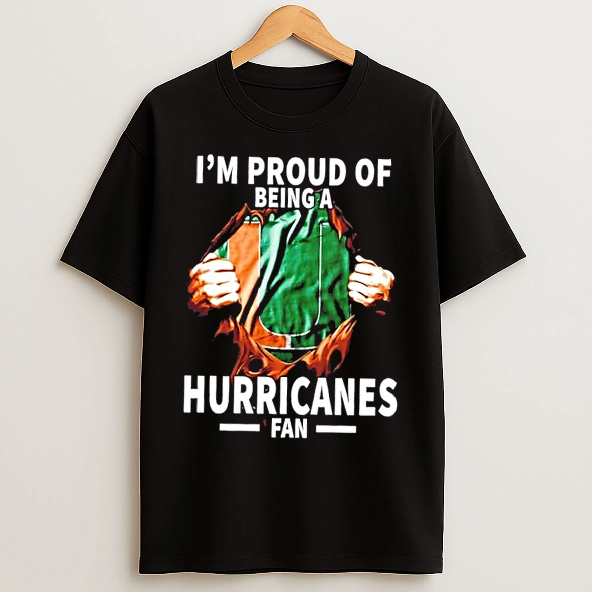 Im Proud Of Being A Miami Hurricanes Fan T Shirts