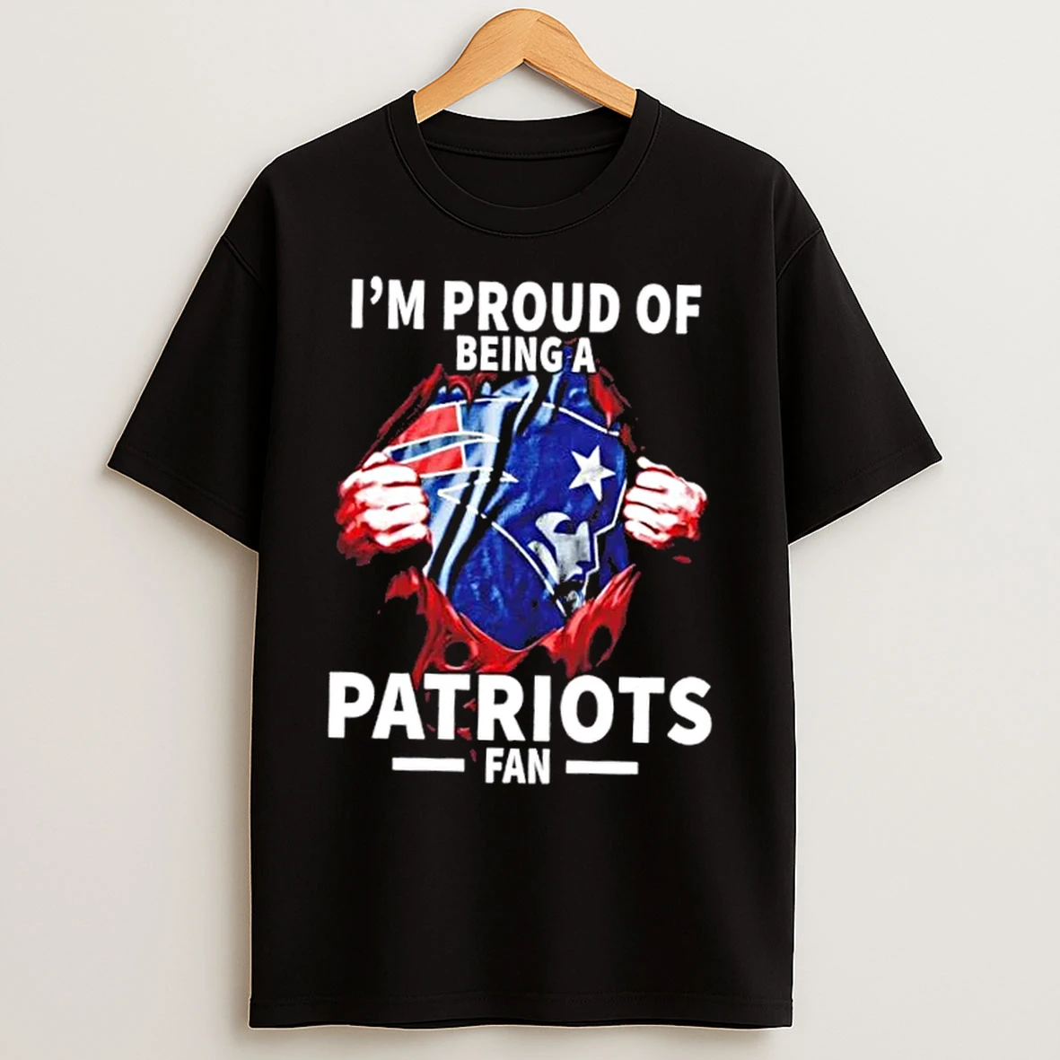 Im Proud Of Being A New England Patriots Fan T Shirts