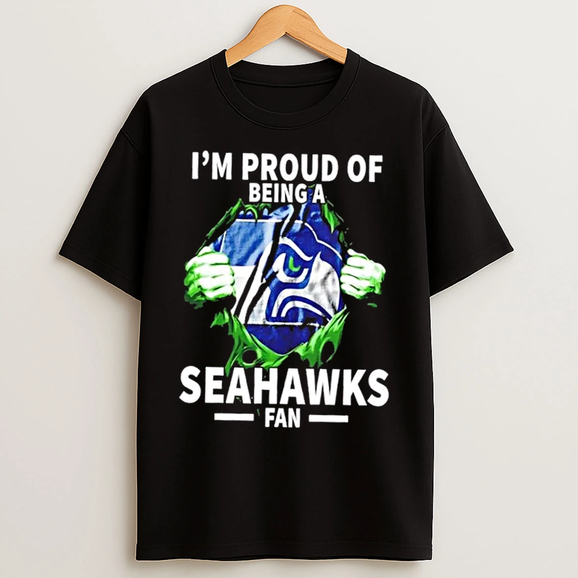 Im Proud Of Being A Seattle Seahawks Fan T Shirts