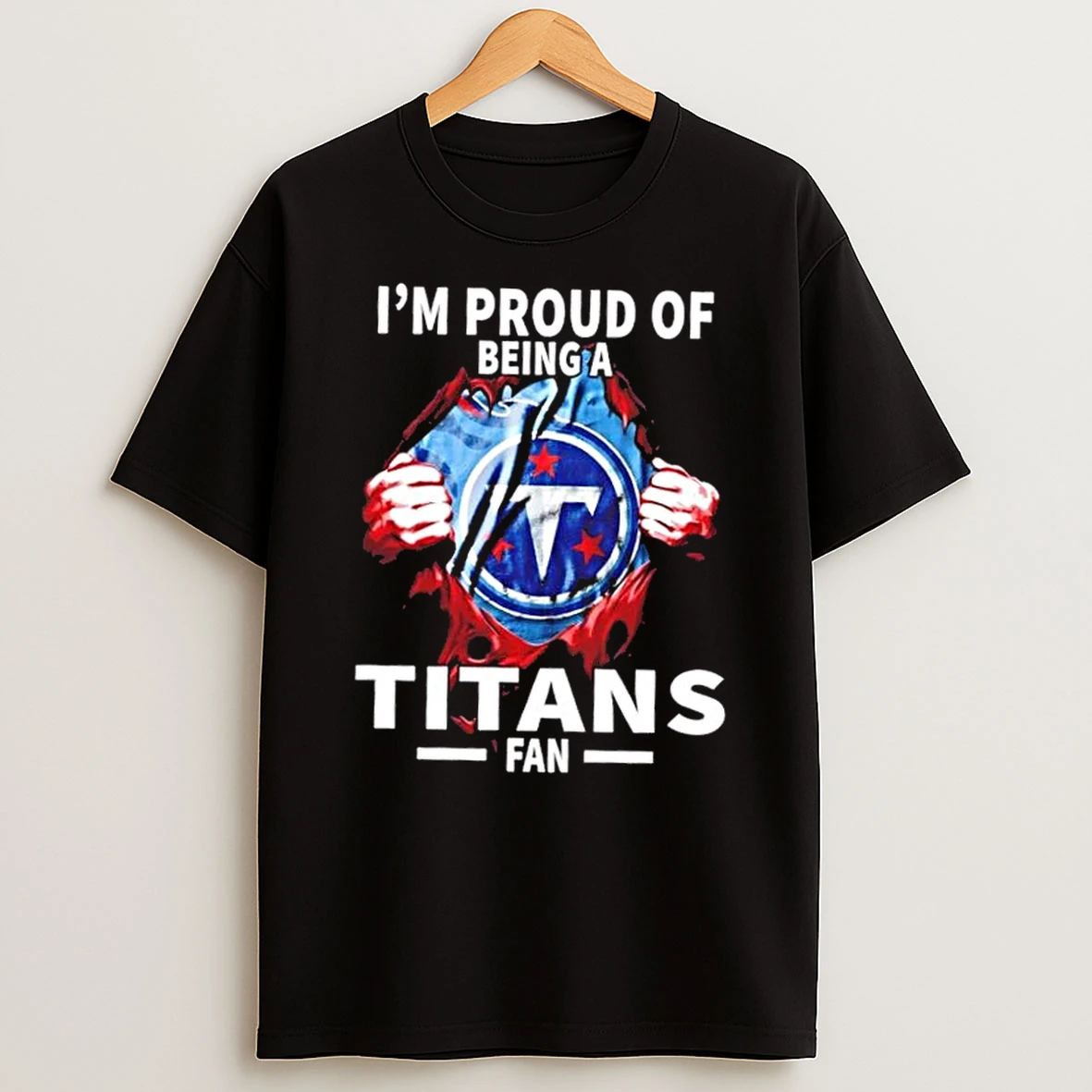 Im Proud Of Being A Tennessee Titans Fan Shirts