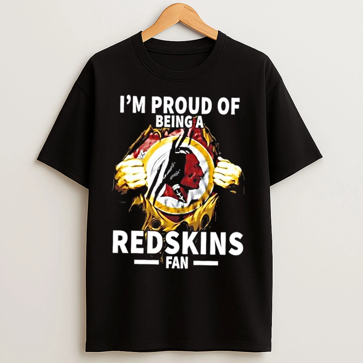Im Proud Of Being A Washington Redskins Fan T Shirts