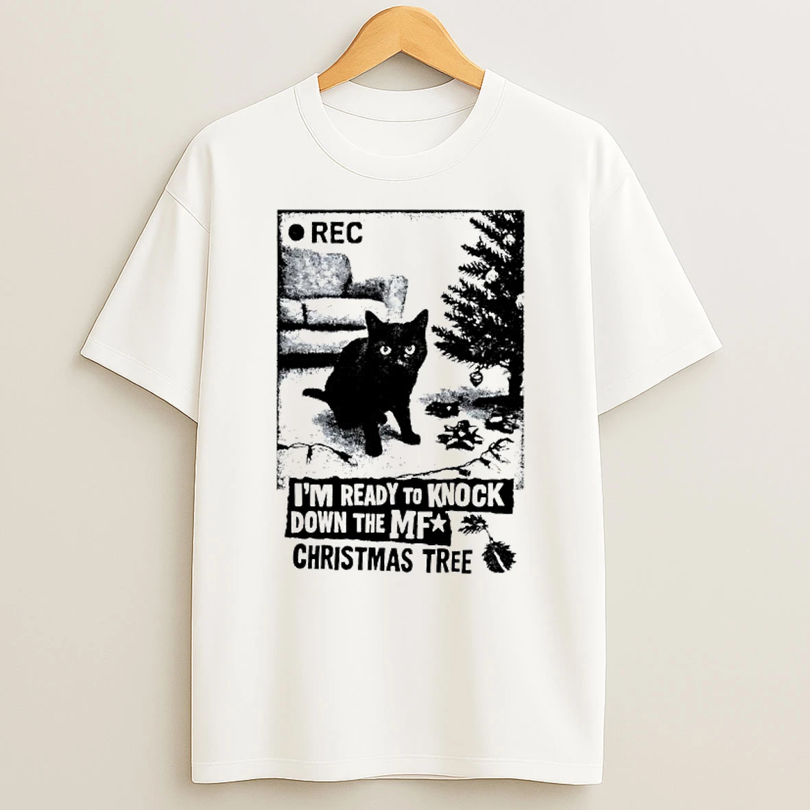 Im Ready To Knock Down The Mf Christmas Tree Black Cat Shirts
