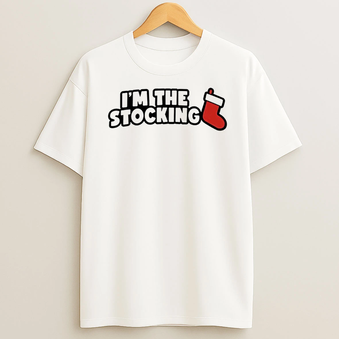 Im The Stocking Christmas 2025 Shirts