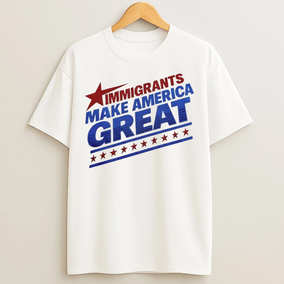Immigrants Make American Great T Shirts