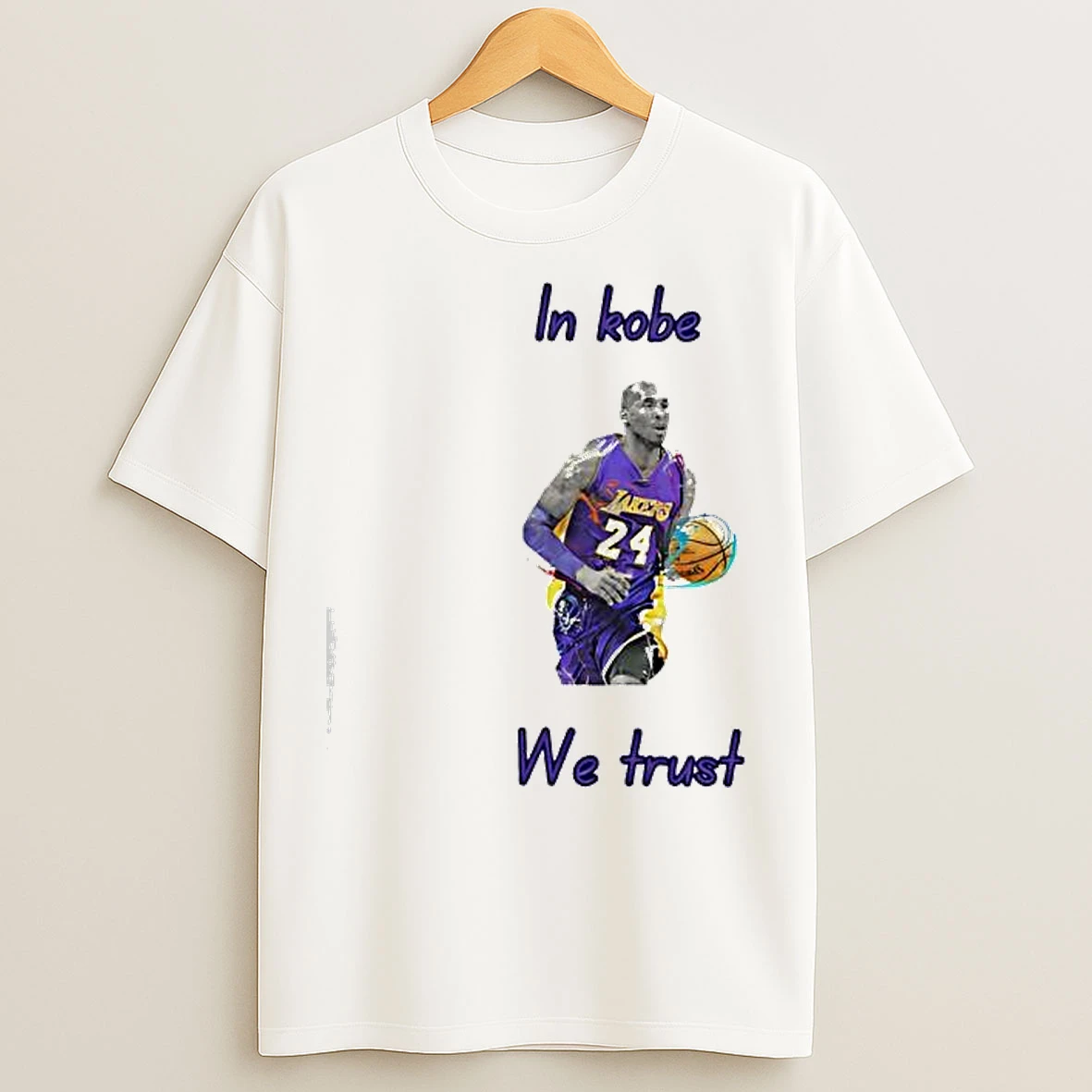 In Kobe Bryant We Trust Graphic T Shirts